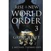Samaritan Sentinel Rise of the New World Order 3: The Great Reset