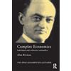 Routledge Complex Economics: Individual and Collective Rationality