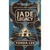 Orbit Jade Legacy: The Green Bone Saga: Book Three