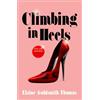 Corvus Climbing in Heels: 'Smart, sexy, entertaining' JENNIFER LOPEZ