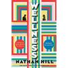 Picador Wellness: Nathan Hill