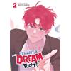 Seven Seas It's Just a Dream... Right?! (Comic) Vol. 2