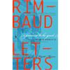 Random House Books for Young Readers I Promise to Be Good: The Letters of Arthur Rimbaud: 2