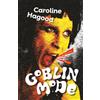 Santa Fe Writer's Project Goblin Mode: A Speculative Memoir