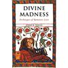 Fisher King Press Divine Madness: Archetypes of Romantic Love