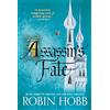 Del Rey Assassin's Fate: Book Three of The Fitz and the Fool Trilogy: 3