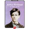 LIVRE DE POCHE JEUNESSE Arthur Rimbaud, le voleur de feu