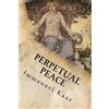 Immanuel Kant Perpetual Peace (Tascabile)