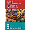 Francisco Lacueva Cft 09 - Escatología II (Tascabile)