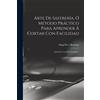 Magí Pers i Ram Arte De Sastrería, Ó Método Práctico Para Aprender Á (Tascabile)