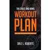 Dale L Roberts The Chest and Arms Workout Plan (Tascabile)