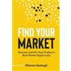 Étienne Garbugli Find Your Market (Tascabile) Lean B2B