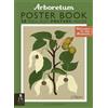 Big Picture Press Welcome to the museum: Arboretum Poster Book: 28 Pull Out Posters inside