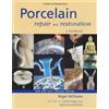 British Museum Press Porcelain repair and restoration