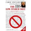Vermilion The IBS Low-Starch Diet: Why starchy food may be hazardous to your health