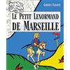 ARCANA SACRA Le Petit Lenormand de Marseille: Avec 36 cartes
