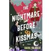 Bramble Hardcover The Nightmare Before Kissmas: Roman | Cosy Fantasy Gay Romance für alle Fans von 'Royal Blue': 1