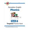 Coordination Group Publications Ltd (CGP Reception English Phonics Targeted Practice Book - Book 4