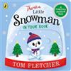Puffin There's a Little Snowman in Your Book: An interactive Christmas board book