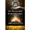 Autor deines Lebens - Sarah Offermann DU! bist der Autor deines Lebens - - DIE WISSENSCHAFT DES REICHWERDENS von Wallace D. Wattles - - | Lebensgestaltung | Mindset | Manifestieren | Das ... zu programmieren - Die Macht der Gedanken