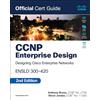 Cisco CCNP Enterprise Design ENSLD 300-420 Official Cert Guide