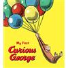 Clarion My First Curious George Padded Board Book: A Charming First Board Book Perfect for Baby Showers: 1