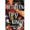 Blush Blanvalet Between Two Kings - Vergiftete Liebe: Roman - Der ultra spicy BookTok-Hype - verboten heiß und ein absolutes Guilty Pleasure! - Der ultra spicy ... heiß und ein absolutes Guilty Pleasure!: 2