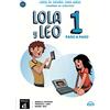 Difusion Centro de Publicacion y Publica Lola y Leo paso a paso 1 - Cuaderno de ejercicios + audio MP3: A1.1