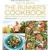 Bloomsbury Sport The Runner's Cookbook: More than 100 delicious recipes to fuel your running