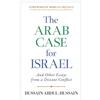 Wicked Son The Arab Case for Israel: And Other Essays from a Distant Conflict