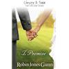 Robin's Nest Productions, Inc. I Promise: Christy & Todd: the College Years #3