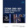 Cisco CCNA 200-301 Hands-on Mastery with Packet Tracer