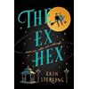 Headline The Ex Hex: Never mix witchcraft and vodka . . . a spellbinding TikTok-sensation rom-com!