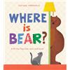Post Wave Children's Books Where Is Bear?: A Lift-the-Flap Hide-And-Seek Book