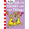 HARPERCOLLINSCHILDREN'SBOOKS Oh, The Thinks You Can Think!: A hilarious illustrated story for kids 3-7, from the classic bestselling children's author