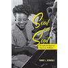 University of Illinois Press Soul on Soul : The Life and Music of Mary Lou Williams