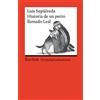 Reclam Philipp Jun. Historia de un perro llamado Leal: Spanischer Text mit deutschen Worterklärungen. Niveau A2-B1 (GER): 14133
