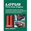 Brooklands Books Lotus Twin Cam Engine: Owners Manual: A Comprehensive Guide to the Design, Development, Restoration and Maintenance of the Lotus-Ford Twin-Cam Engine