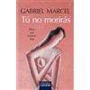 Ediciones Sígueme, S. A. Tú no morirás: Pensamientos: 128