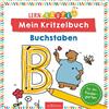 Ars Edition Lernraupe - Mein Kritzelbuch Buchstaben: Lustiger Doodlespaß für Kindergartenkinder