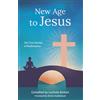 Malcolm Down Publishing New Age to Jesus: Ten True Stories of Redemption