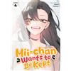 Seven Seas Mii-chan Wants to Be Kept Vol. 4