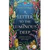Orbit A Letter to the Luminous Deep: the perfect cosy magical academia read!