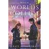 Kate Alexandra When Worlds Collide