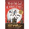 Canongate Books The Girl Who Saved Christmas: Haig Matt