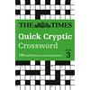 Times Books The Times Quick Cryptic Crossword Book 3: 100 world-famous crossword puzzles