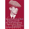 Suhrkamp Verlag Aufstieg und Fall der Stadt Mahagonny: Oper in drei Akten. Musik von Kurt Weill. Text von Bertolt Brecht. Textausgabe: 63