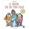 EDITORIAL EL PIRATA El dragón que no tenía fuego/ The Fireless Dragon: En letra MAYÚSCULA y de imprenta - En letra MAYÚSCULA y de imprenta - libros para niños de 5 y 6 años: 4
