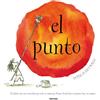 Molino El punto (nueva edición): El clásico que nos recuerda que todo es empezar. Porque donde hay un punto, hay un camino.