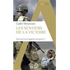 Alpha Les sentiers de la victoire: Peut-on encore gagner une guerre ?